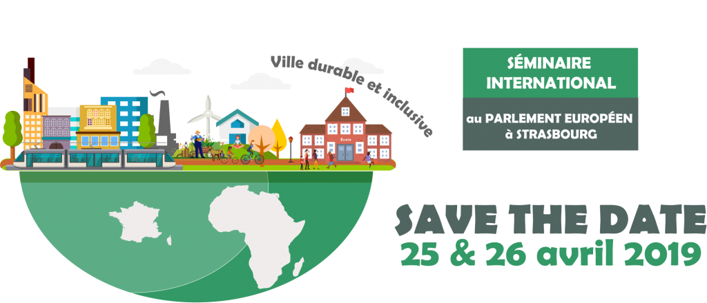 25th – 26th April : Climate Chance participated in the International Seminar : “In Africa and in France, building sustainable and inclusive cities of tomorrow, together”