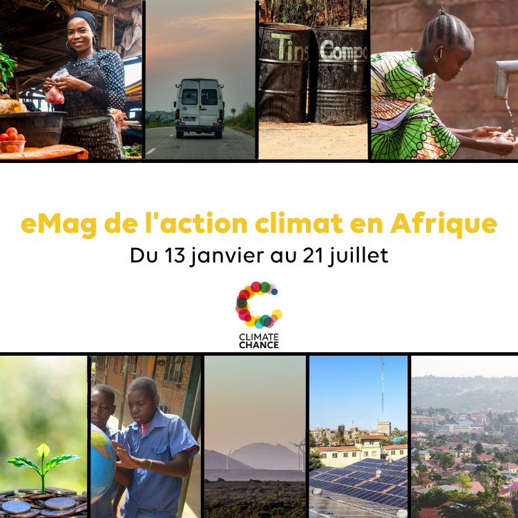 Un nouveau rendez-vous mensuel avec l’eMag de l’action climat en Afrique 2022