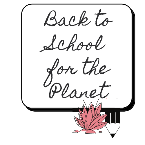 Back to School for the Planet