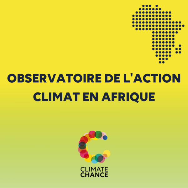 Lancement de l’Observatoire de l’action climat en Afrique