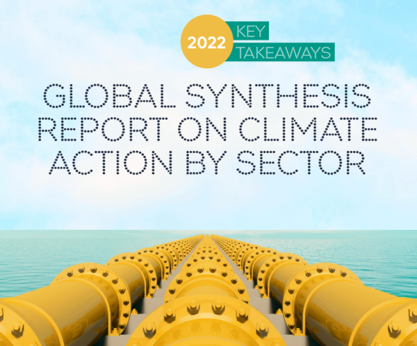 The 10 Key Takeaways of the Global Synthesis Report on Climate Action by Sector 2022 unveiled at #COP27
