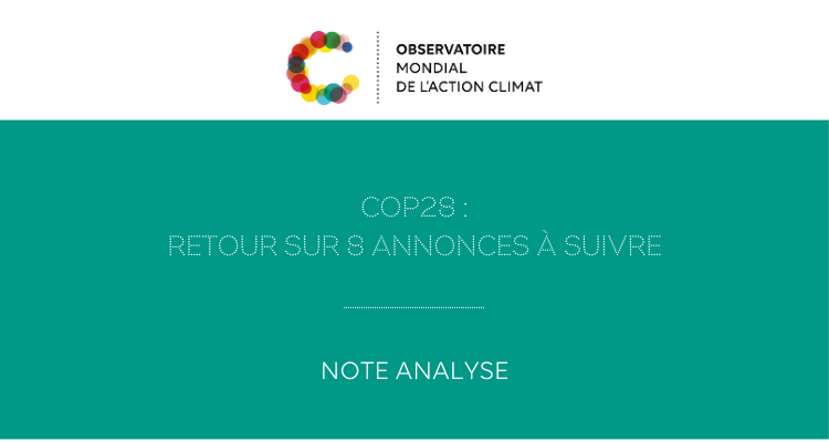 Note d’analyse – COP28 : Retour sur 8 annonces à suivre