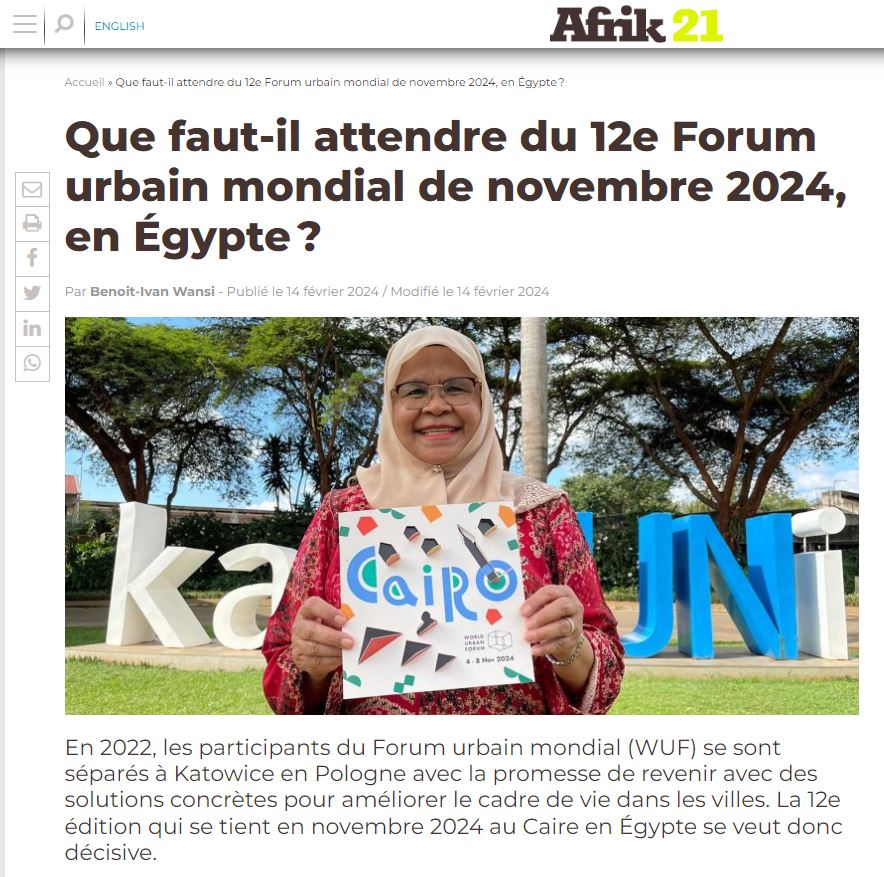 Article d’Afrik 21 : « Que faut-il attendre du 12e Forum urbain mondial de novembre 2024, en Égypte ? »