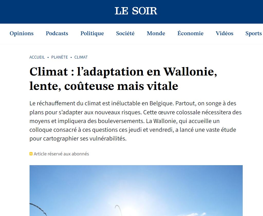 Article Le Soir « Climat : l’adaptation en Wallonie, lente, coûteuse mais vitale »