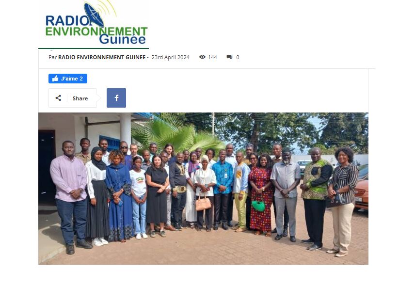 Article Radio Environnement Guinée « Guinée/Préservation de la biodiversité : le MEDD et Climate Chance vers la mise en place d’un corridor »