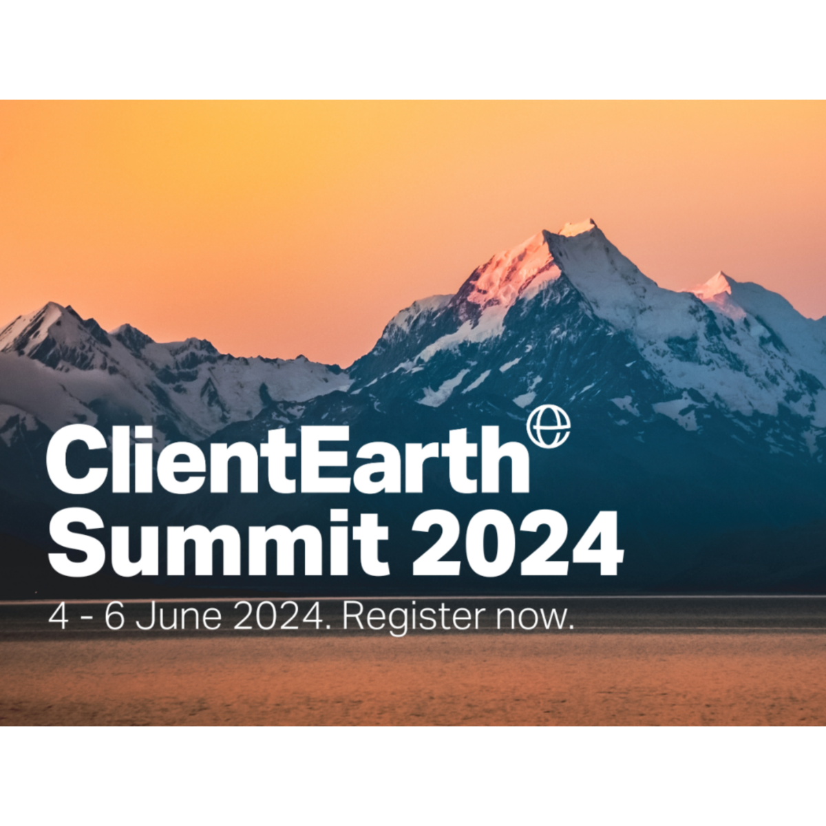 Sommet ClientEarth 2024